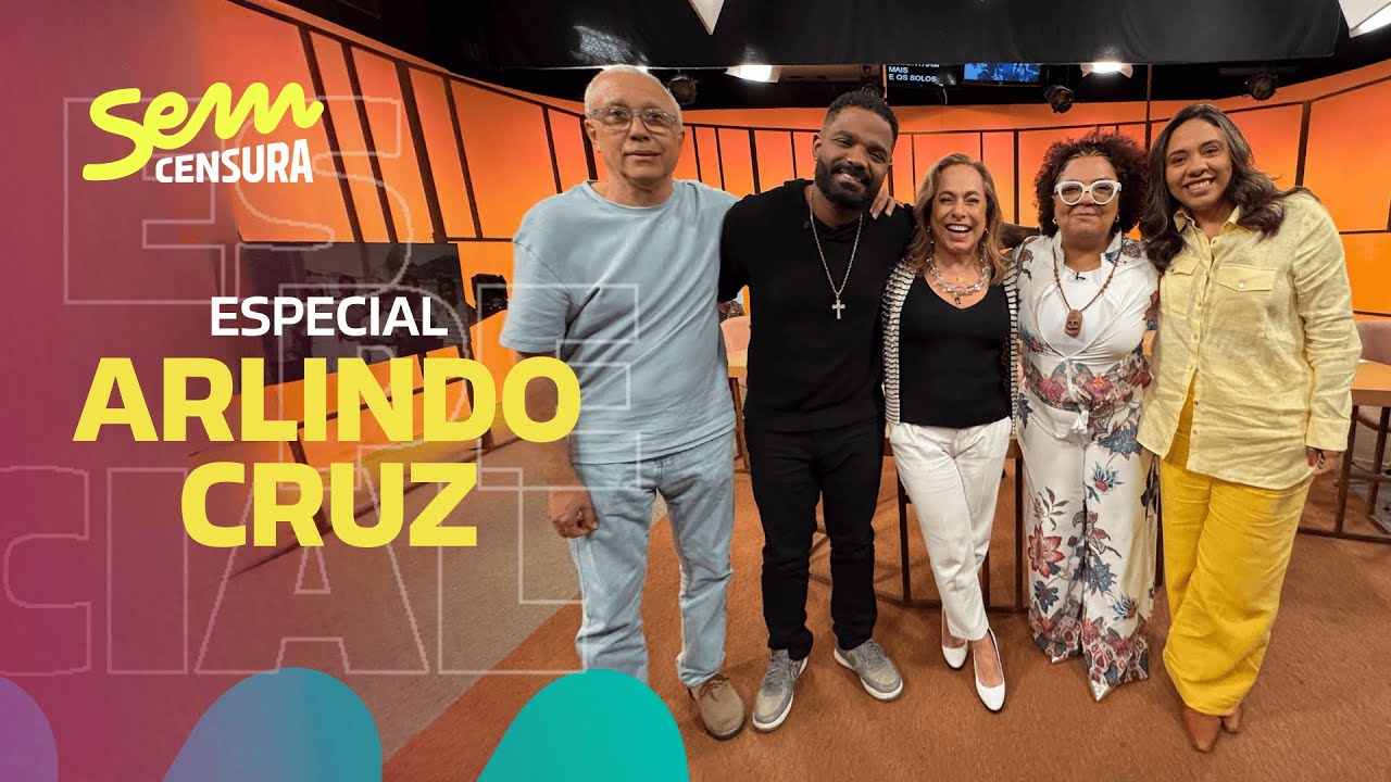 SEM CENSURA ESPECIAL ARLINDO CRUZ
